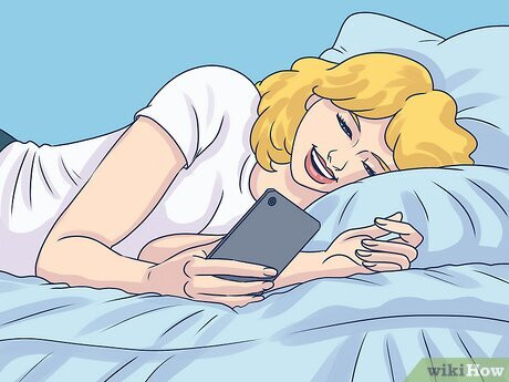 Step 2 Be the last thing she thinks about at night.