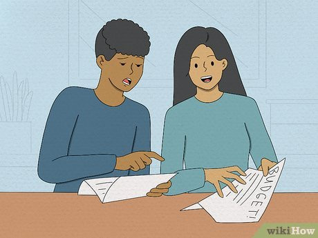 Step 3 Help him create a budget.