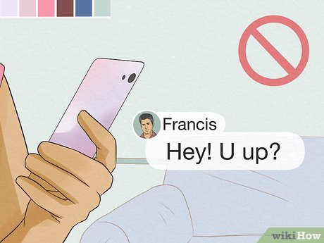 Don’t drop everything to go spend the night at his house.